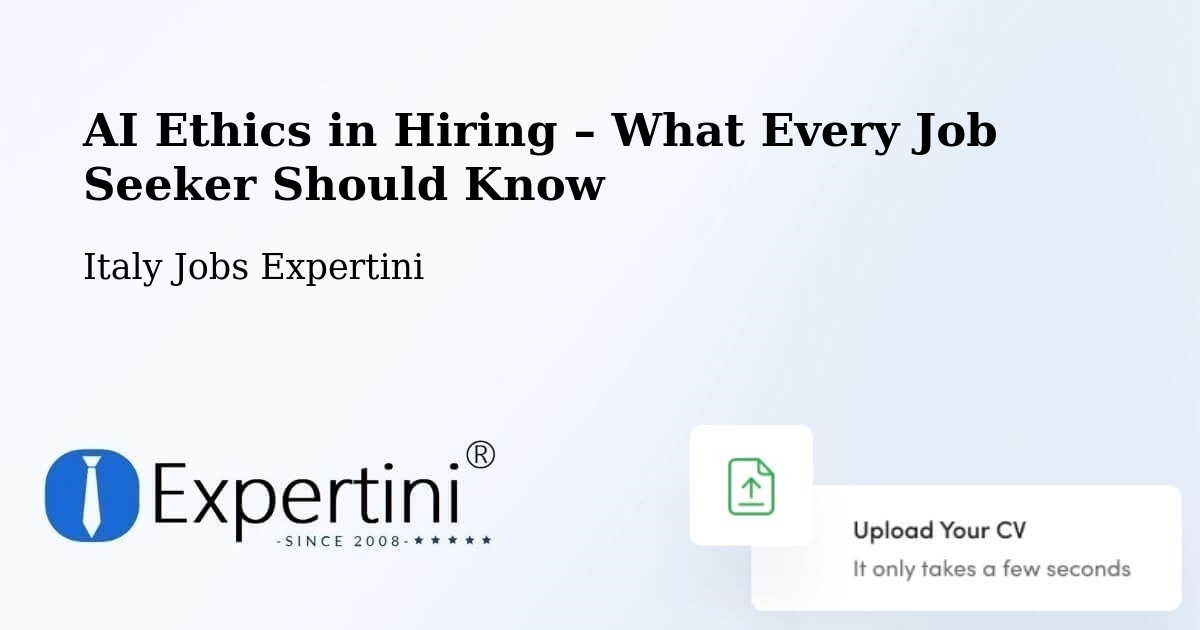 AI Ethics in Recruitment & Hiring – Siena - Siena, Italy Jobs Expertini