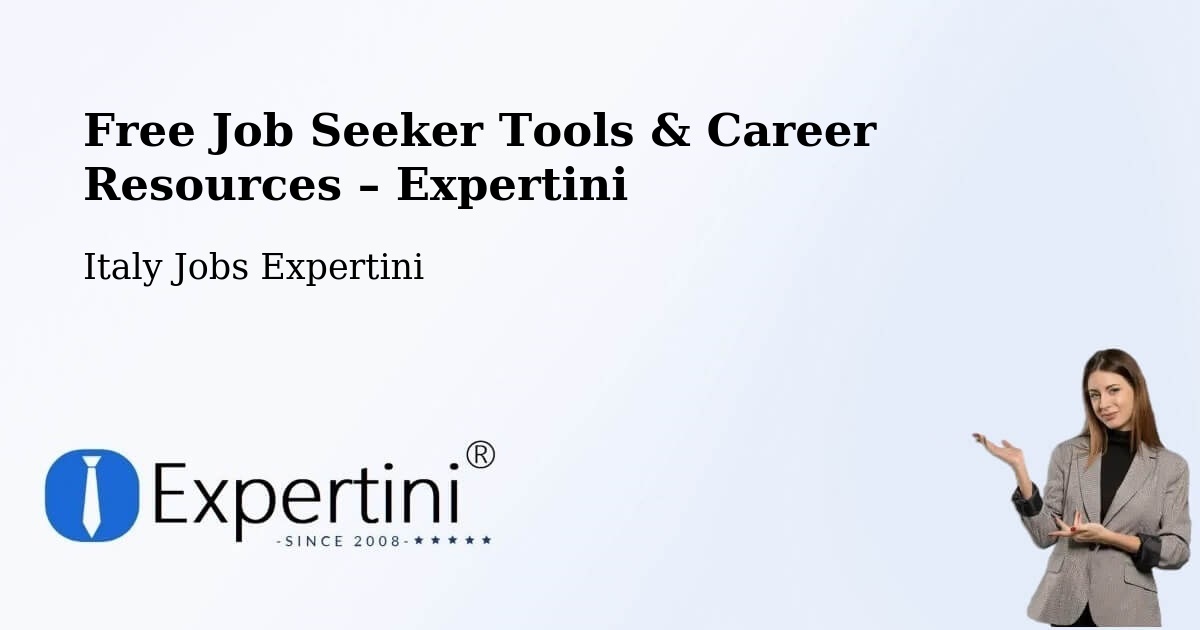 Free Job Seeker Tools & Career Resources – Siena - Siena, Italy Jobs Expertini
