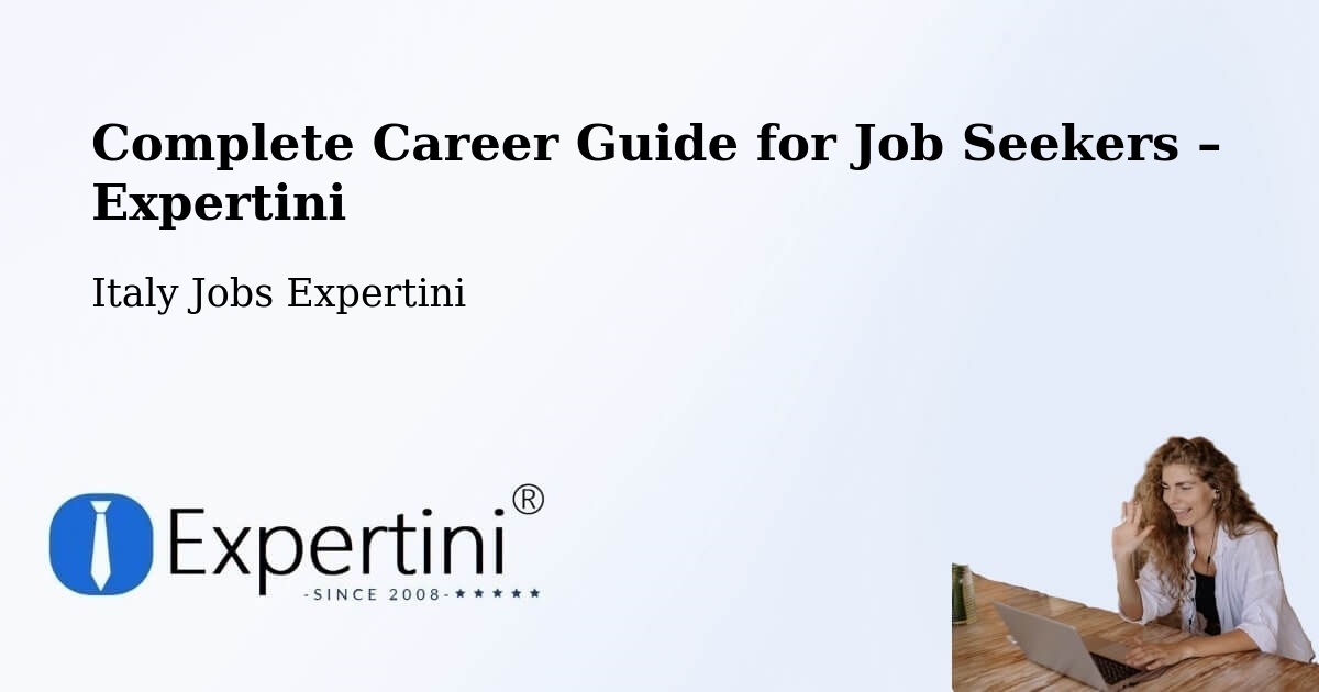 Career Guide for Job Seekers – Siena - Siena, Italy Jobs Expertini