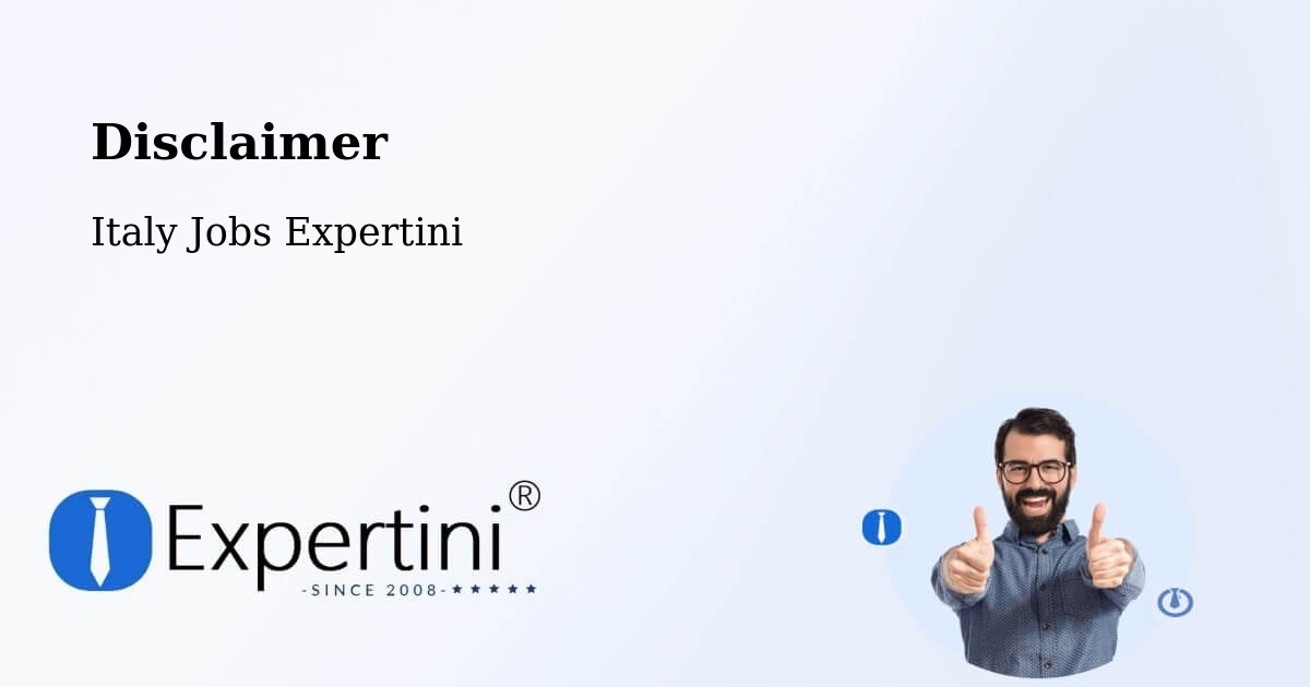 Disclaimer – Siena - Italy Jobs Expertini