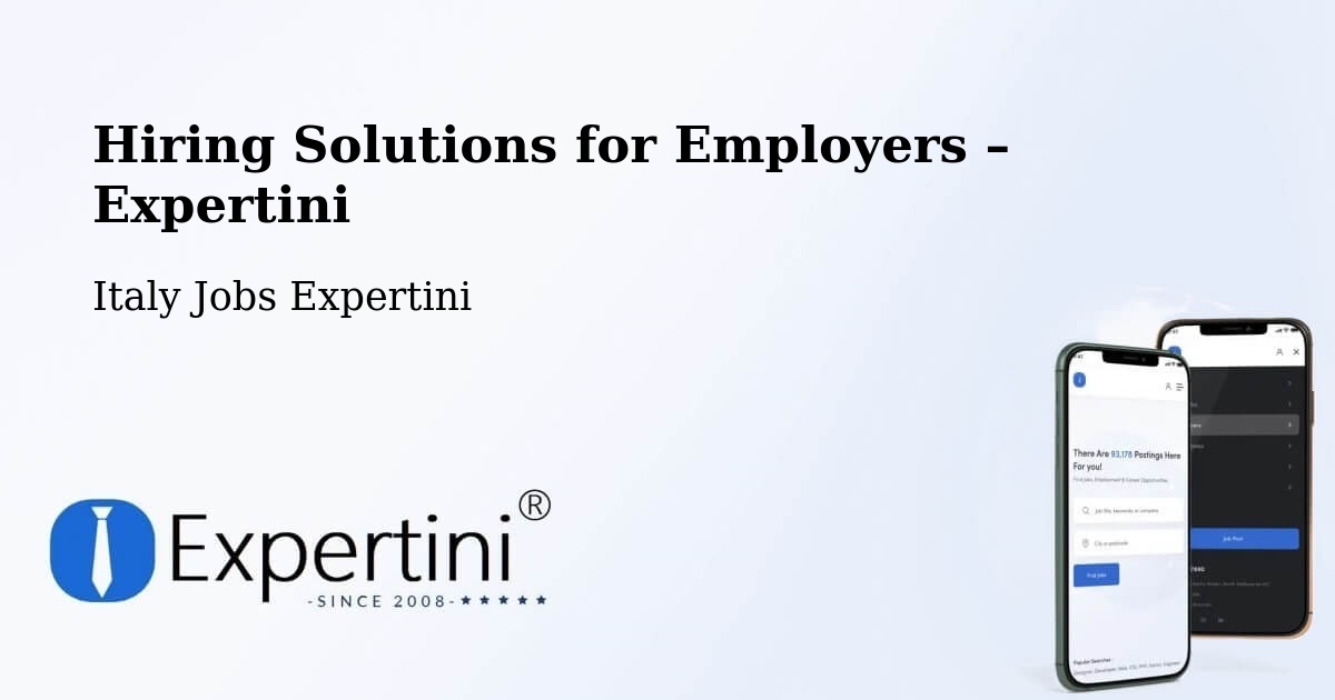 Hiring Solutions for Employers in Siena - Siena, Italy Jobs Expertini
