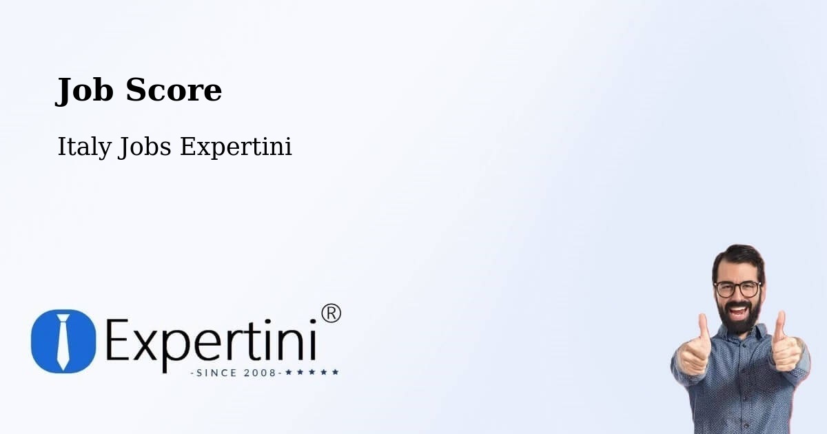 Job Score & Job Description Score Tool – Siena - Italy Jobs Expertini