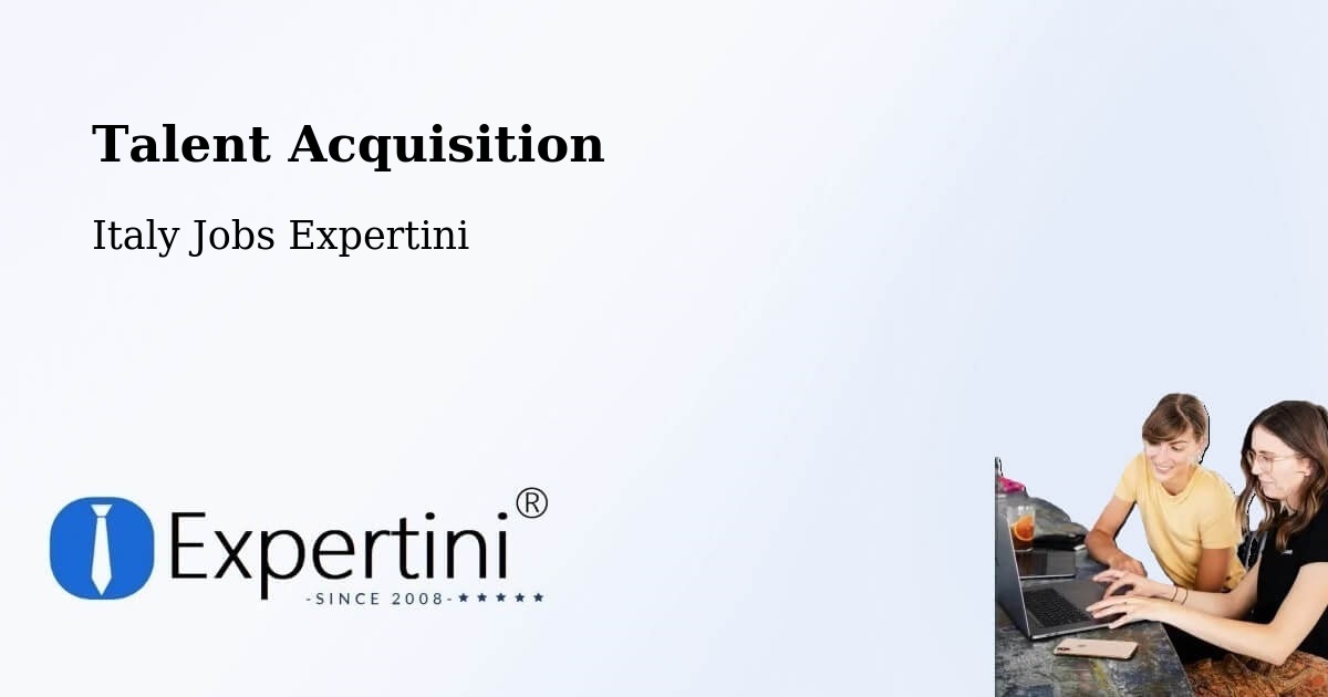 Post Jobs & Find Candidates in Siena – Talent Acquisition Solutions - Italy Jobs Expertini