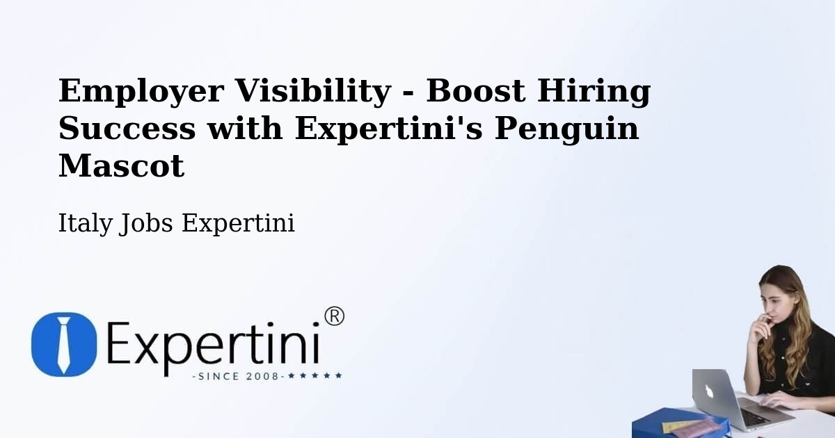 CV and Resume Visibility Optimization – Siena - Italy Jobs Expertini